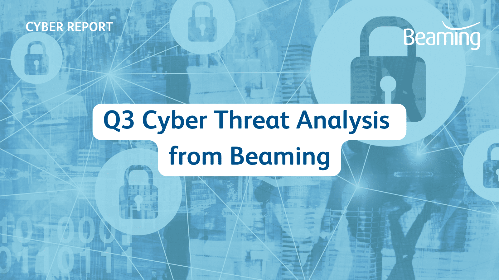 Q3 2025 Cyber Threat Report - Beaming
